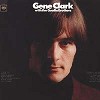Gene Clark - Gene Clark With The Gosdin Brothers -  Vinyl Record