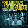 The Impressions - Lost Legends Of Surf Guitar Featuring The Impressions