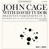 John Cage With David Tudor - Variations IV -  Vinyl Record