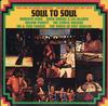 Various Artists - Soul to Soul -  Preowned Vinyl Record