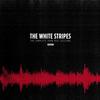 The White Stripes - The Complete John Peel Sessions: BBC -  180 Gram Vinyl Record