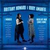 Brittany Howard (Alabama Shakes) & Ruby Amanfu - I Wonder/When My Man Comes Home -  7 inch Vinyl