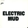 Muddy Waters - Electric Mud -  180 Gram Vinyl Record