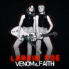 Larkin Poe - Venom & Faith -  Vinyl Record