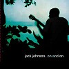 Jack Johnson - On and On -  180 Gram Vinyl Record