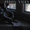 Jason Yates - Jason Yates -  Vinyl Record