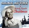 Gene Autry - A Melody Ranch Christmas -  Vinyl Record