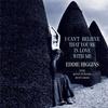 Eddie Higgins Trio - I Can't Believe You're In Love With Me -  180 Gram Vinyl Record