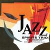 Spirits Trio - Jazz -  180 Gram Vinyl Record
