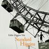 Eddie Higgins Trio - Standard Higgins -  180 Gram Vinyl Record