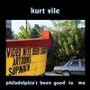 Kurt Vile - philadelphia's been good to me -  Vinyl Record