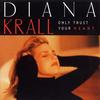 Diana Krall - Only Trust Your Heart -  180 Gram Vinyl Record