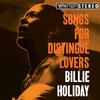 Billie Holiday - Songs For Distingue Lovers -  180 Gram Vinyl Record