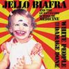 Jello Biafra and The Guantanamo School of Medicine - White People And The Damage Done -  Vinyl Record