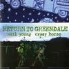 Neil Young & Crazy Horse - Return To Greendale -  Vinyl Record