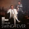 Rod Stewart with Jools Holland - Swing Fever -  Vinyl Record