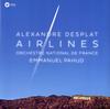 Alexandre Desplat - Airlines/ Emmanuel Pahud -  Vinyl Record