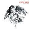 Austin Lucas - Stay Reckless -  180 Gram Vinyl Record