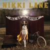 Nikki Lane - All Or Nothin' -  180 Gram Vinyl Record