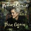 Rodney Crowell - Then Again -  Vinyl Record