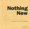 Gil Scott-Heron - Nothing New -  Vinyl Record