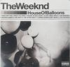 The Weeknd - House Of Balloons -  Vinyl Record