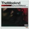 The Weeknd - Echoes Of Silence -  Vinyl Record