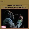 Otis Redding - The Dock Of The Bay -  Hybrid Stereo SACD