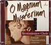 Flummerfelt, Westminster Choir - O Magnum Mysterium -  Hybrid Stereo SACD