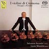 Salvatore Accardo - The Violins of Cremona/Homage to Fritz Kreisler -  Hybrid Multichannel SACD