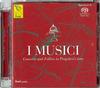 Various Artists - I Musici: Concerts And Follies in Pergoles's Time -  Hybrid Stereo SACD