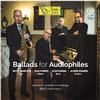 Scott Hamilton, Paolo Birro, Aldo Zunino and Alfred Kramer - Ballads For Audiophiles -  Hybrid Stereo SACD