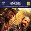 Tonolo & Bianchetti Duo - Songs We Like -  Hybrid Stereo SACD