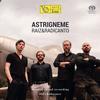 Raize & Radicanto - Astrigneme -  Hybrid Stereo SACD