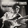 Lloyd Jones - Doin' What It Takes -  CD