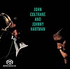 John Coltrane and Johnny Hartman - John Coltrane and Johnny Hartman -  Hybrid Stereo SACD