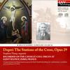 Stephen Tharp - Marcel Dupre: The Stations of the Cross Opus 29 at Saint Sulpice -  Hybrid Multichannel SACD