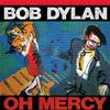 Bob Dylan - Oh Mercy -  Hybrid Stereo SACD
