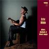 Eric Bibb - Blues, Ballads and Work Songs -  Hybrid Stereo SACD