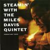 Miles Davis - Steamin' With The Miles Davis Quintet -  Hybrid Mono SACD