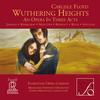Joseph Mechavich - Wuthering Heights: An Opera In Three Acts/Carlisle Floyd -  Hybrid Multichannel SACD