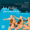 Robin Peter Muller - Vivaldi & Brescianello: La Folia Barockorchester Violin Concertos -  Hybrid Multichannel SACD
