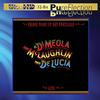 Al Di Meola, John McLaughlin & Paco DeLucia - Friday Night In San Francisco -  Ultra HD