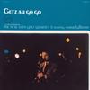 The New Stan Getz Quartet - Getz Au Go Go -  Hybrid SACD