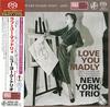New York Trio - Love You Madly -  Single Layer Stereo SACD