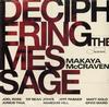Makaya McCraven - Deciphering The Message -  Vinyl LP with Damaged Cover