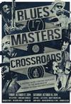 Blue Heaven Studios - Blues Masters at the Crossroads 17 (2014) -  Poster