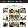 Fritz Reiner - Respighi: Pines of Rome & Fountains of Rome -  200 Gram Vinyl Record