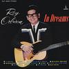 Roy Orbison - In Dreams -  200 Gram Vinyl Record