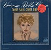 Vivienne Della Chiesa - Come Rain, Come Shine -  Sealed Out-of-Print Vinyl Record
